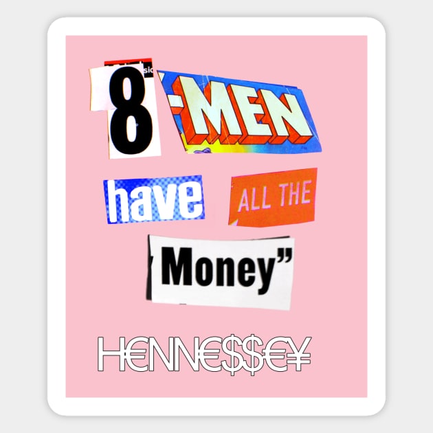 8 MEN Sticker by Hennessey